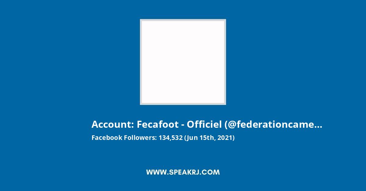 Fecafoot - Officiel Facebook Stats