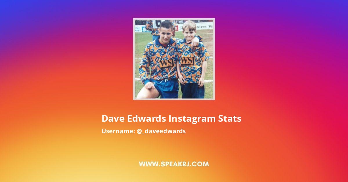 Dave Edwards Instagram Pictures