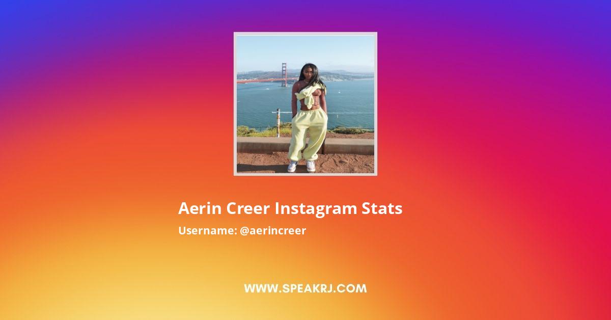 Aerin Creer Instagram Followers Statistics Analytics SPEAKRJ Stats