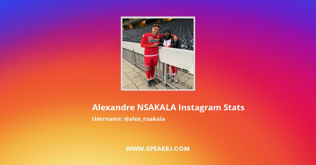 Alexandre Nsakala Instagram Stats