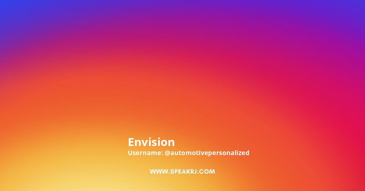 Envision Instagram Pictures