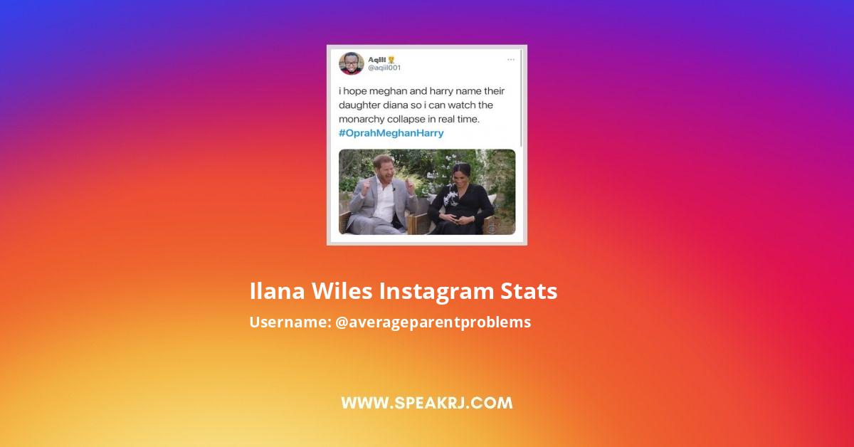 Ilana Wiles Instagram Stats