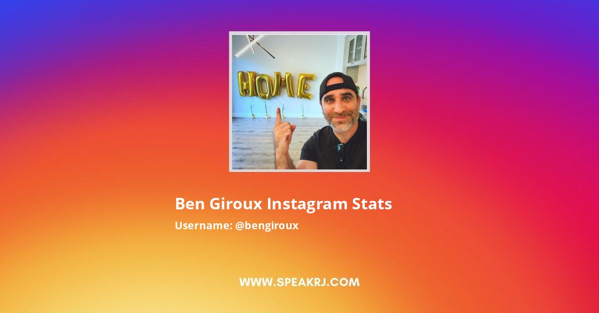 Ben Giroux Instagram Followers Statistics / Analytics SPEAKRJ Stats