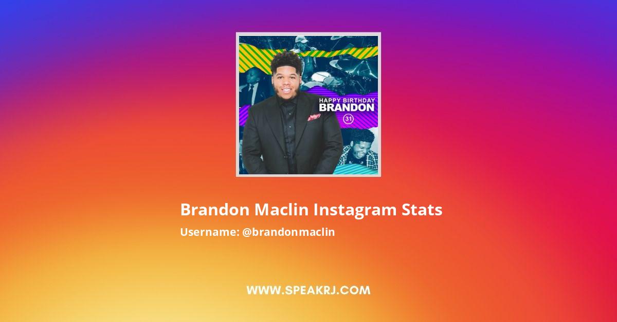 Brandon Maclin Instagram Pictures