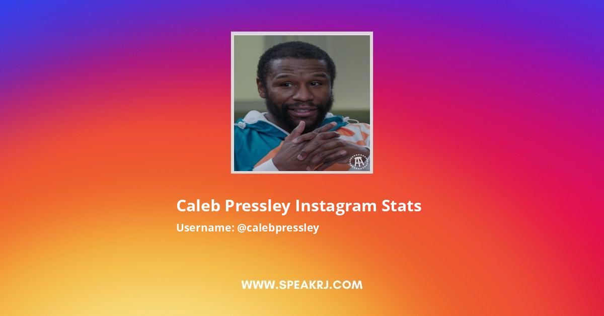 Caleb Pressley Instagram Pictures