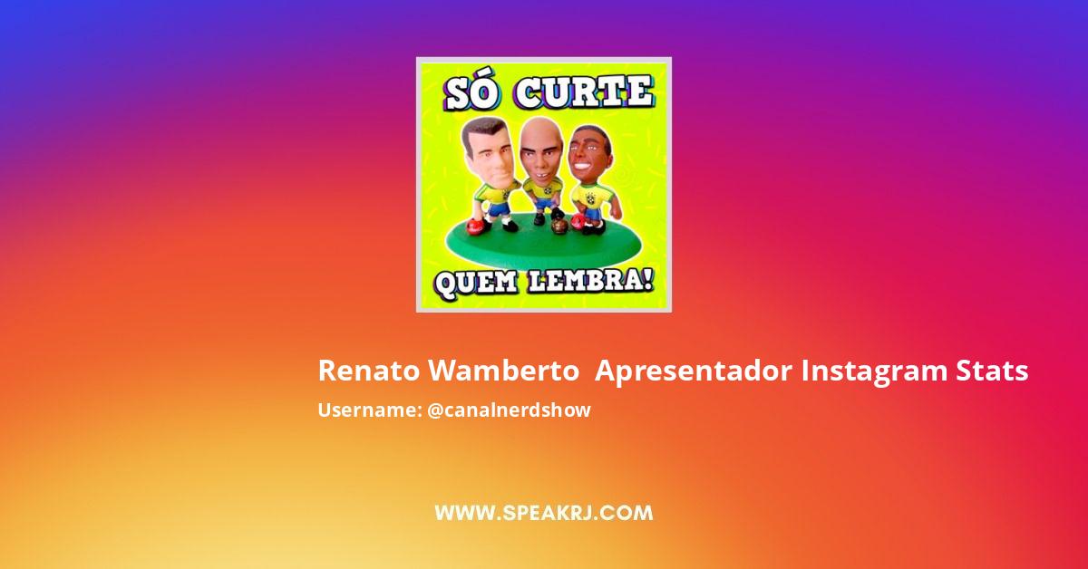 Renato Wamberto Apresentador Instagram Pictures