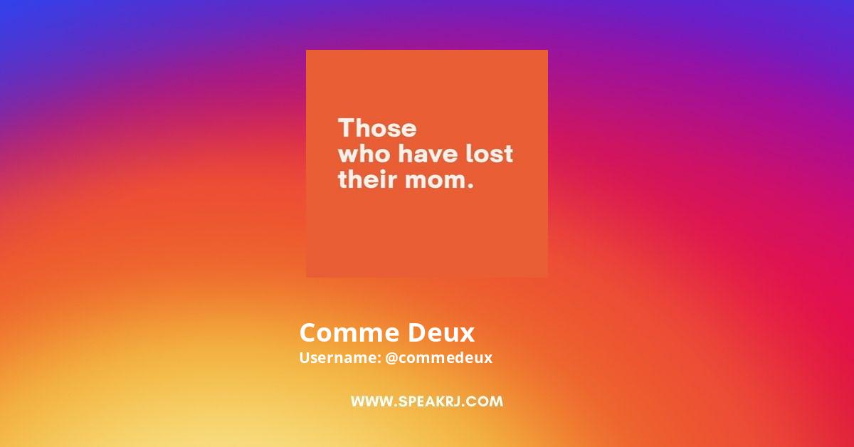 Comme Deux Instagram Pictures