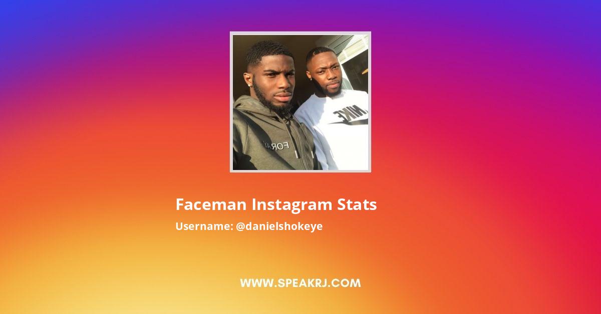 Faceman Instagram Pictures