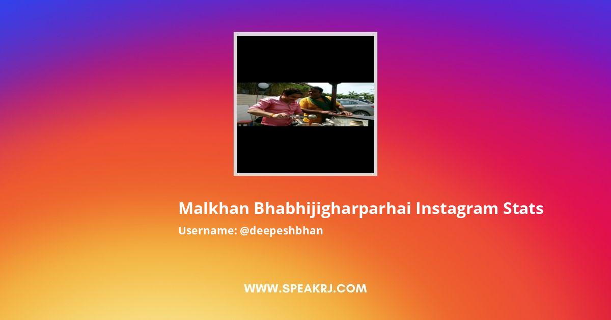 Malkhan Bhabhijigharparhai Instagram Pictures