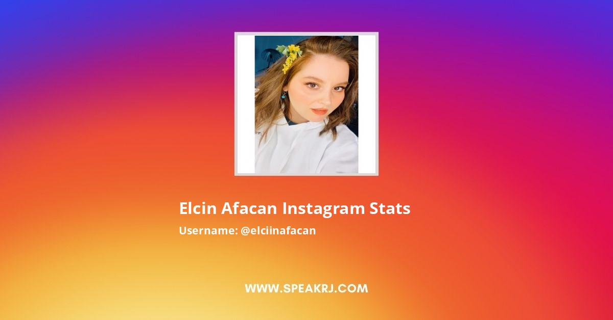 Elciinafacan Instagram Stats