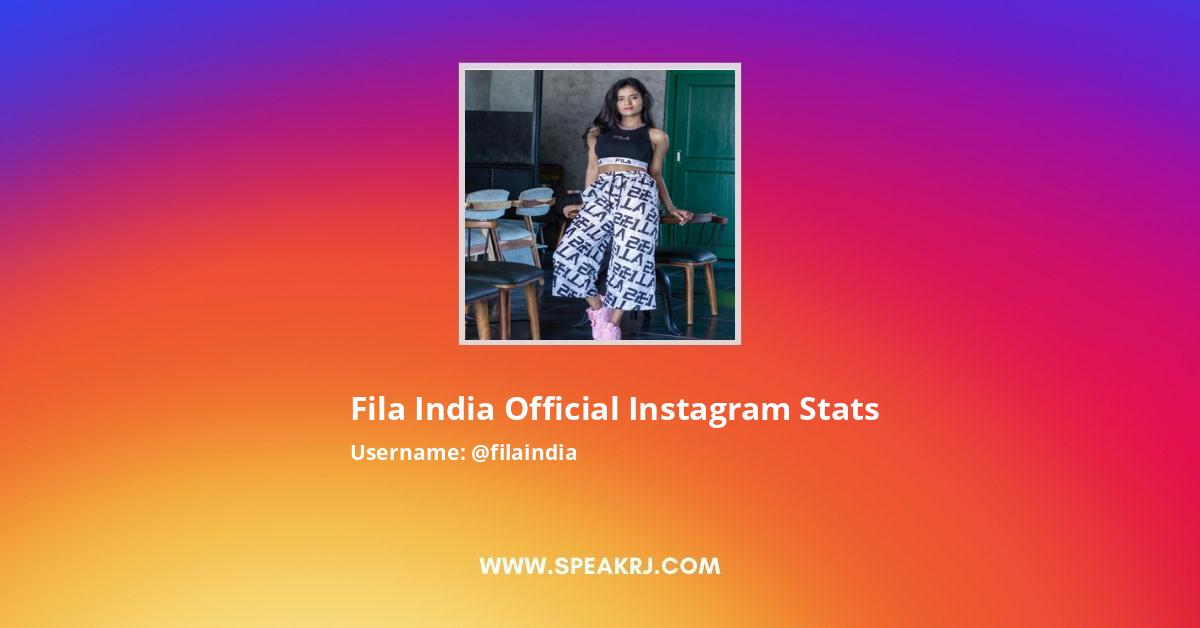 Fila India Official Instagram Followers Statistics / Analytics SPEAKRJ Stats