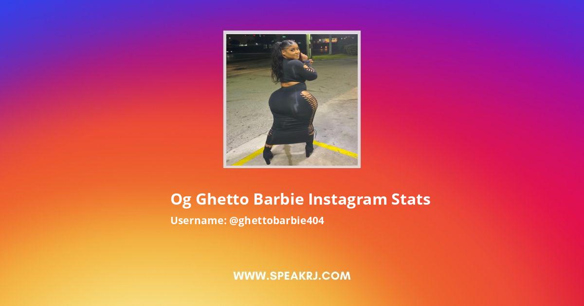 Hey ghetto barbie instagram