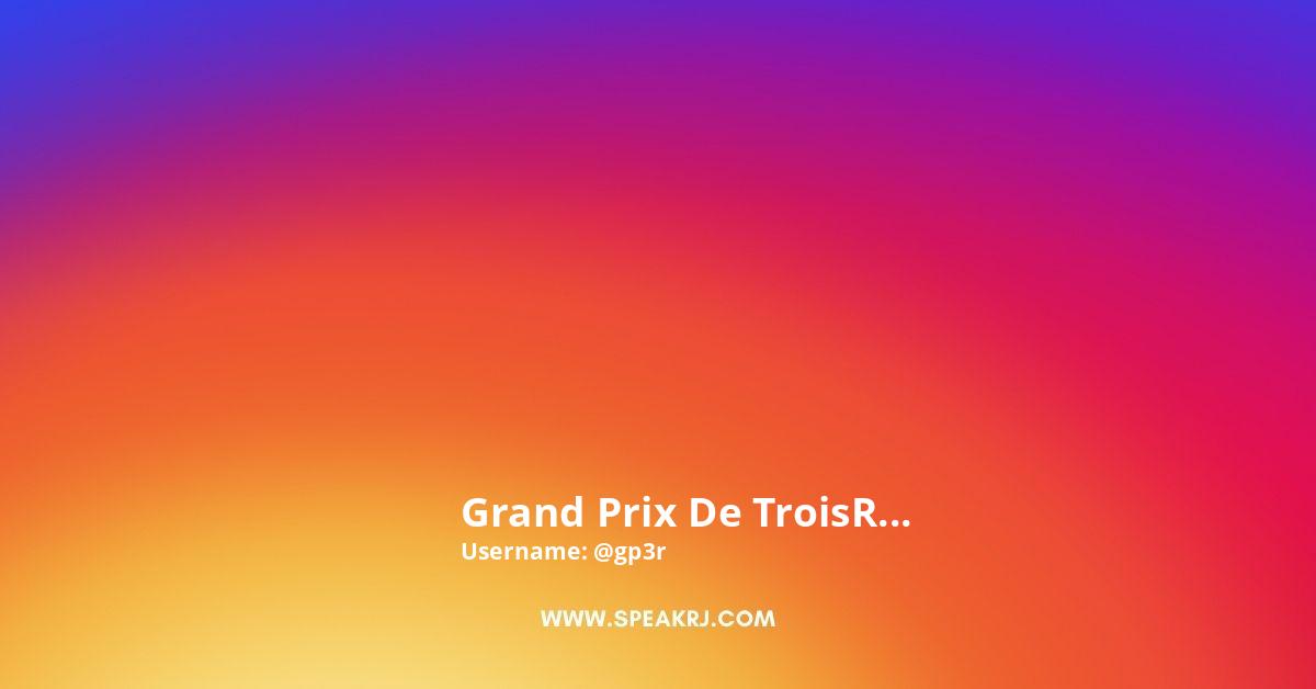 Grand Prix de TroisRivières Instagram Pictures