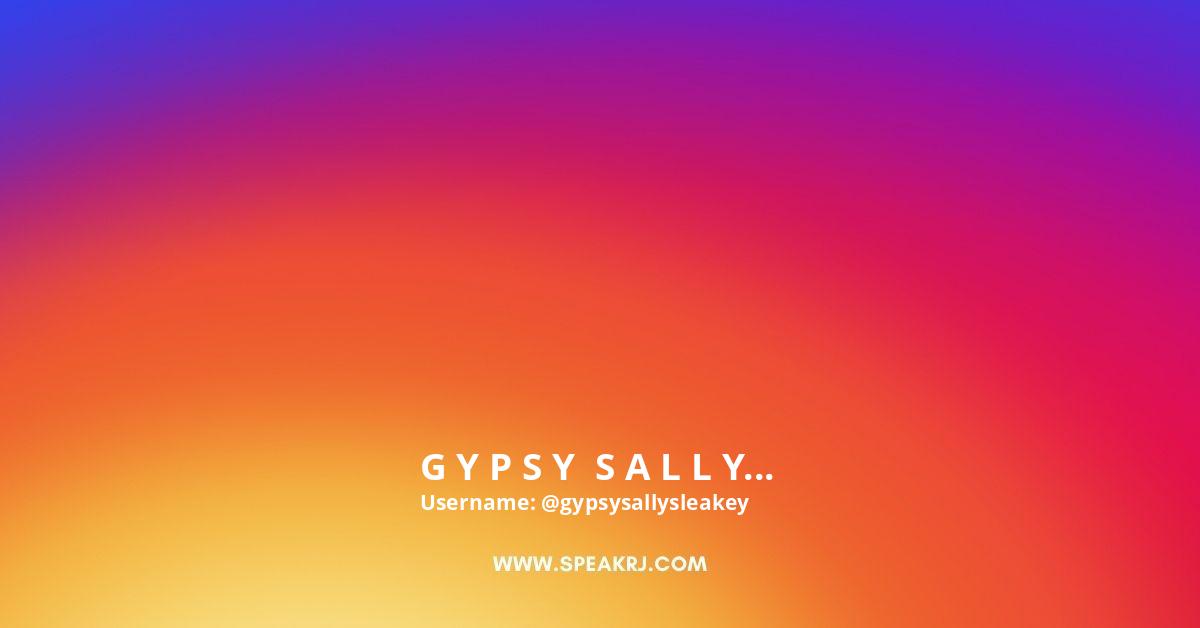 G Y P S Y S A L L Y S Instagram Pictures