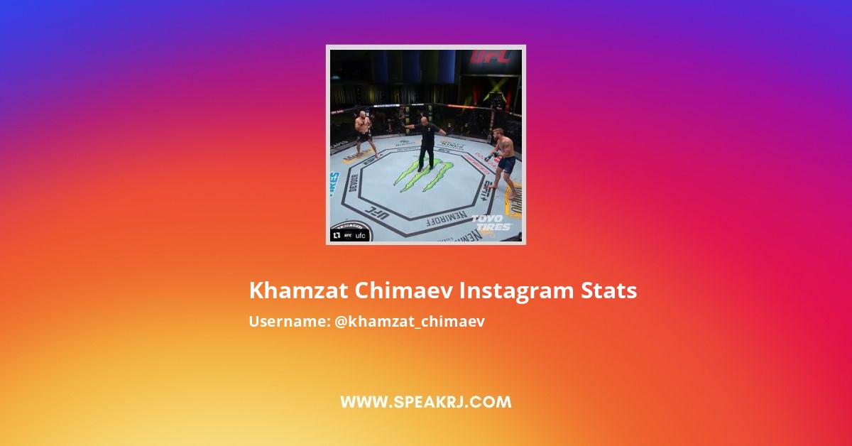 Khamzat chimaev instagram stats