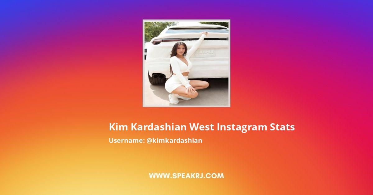 Kim Kardashian Instagram Stats