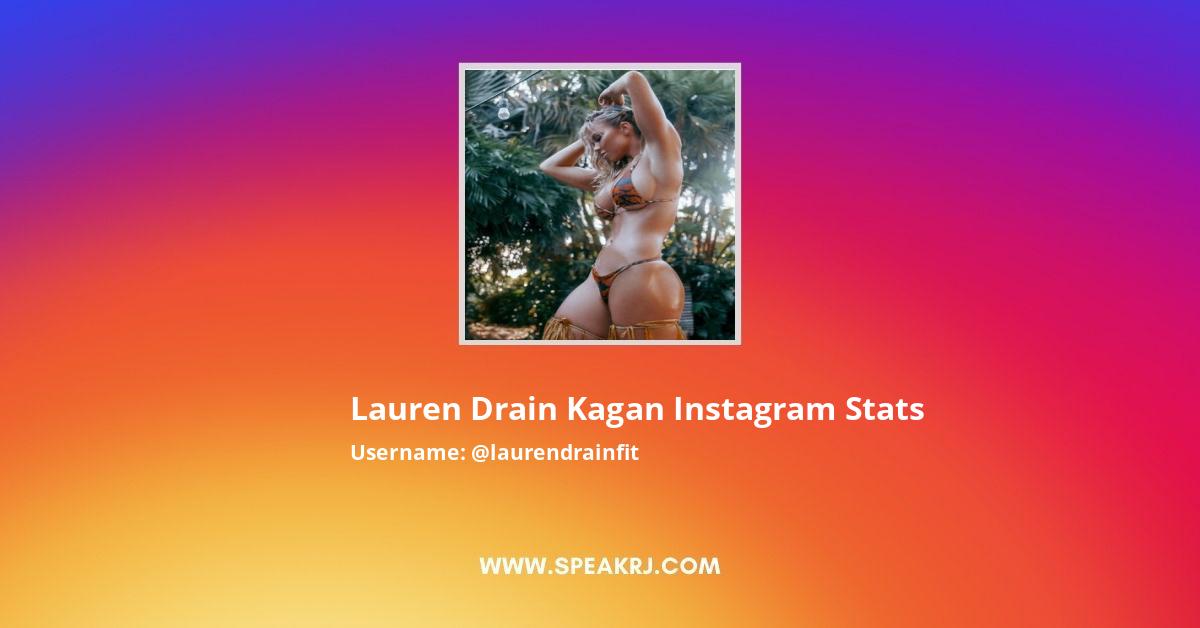 Lauren Drain Kagan Instagram Stats