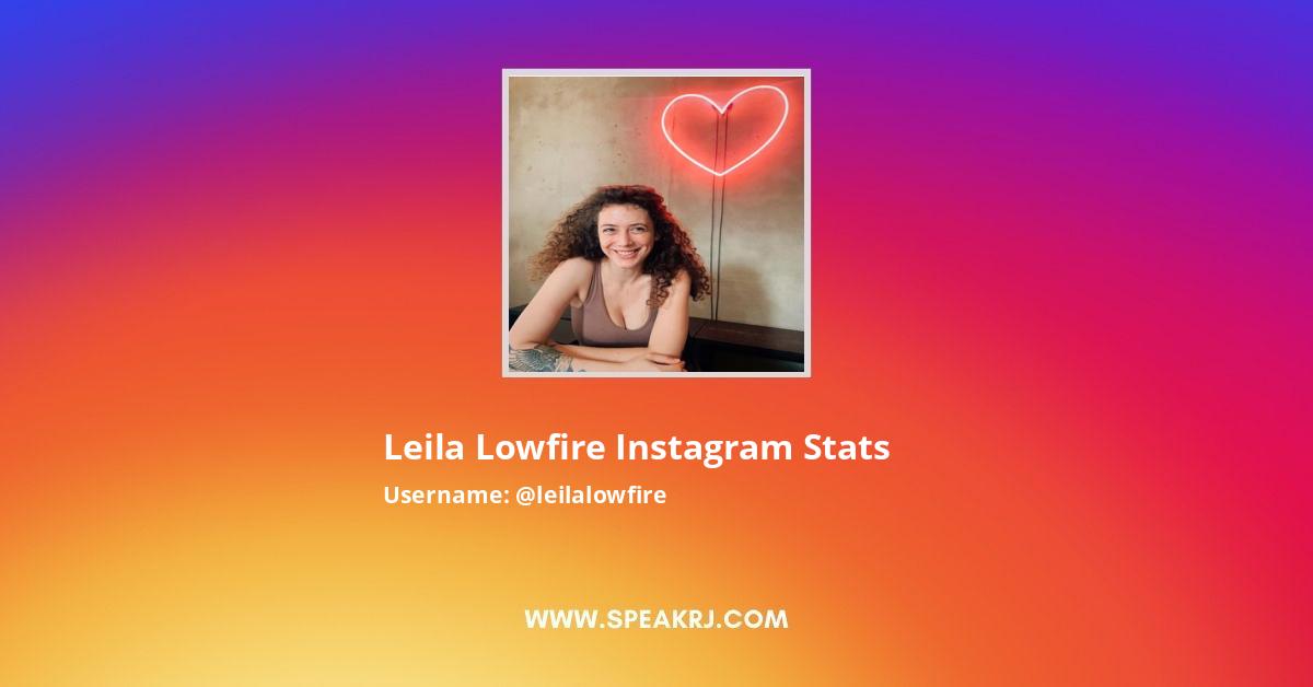 Lelia lowfire instagram