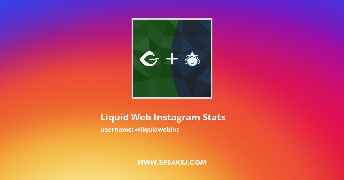 Liquid Web Instagram Pictures