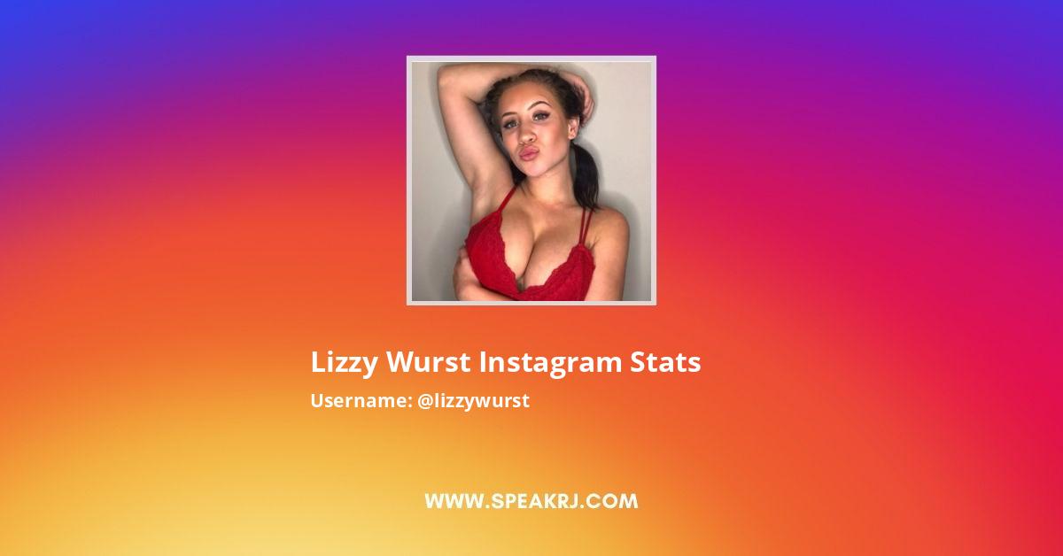 Lizzy wurst instagram