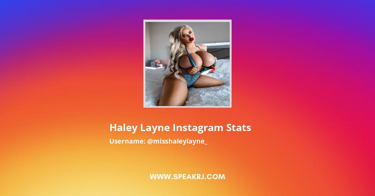 Haley Layne Instagram Followers Statistics Analytics Speakrj Stats