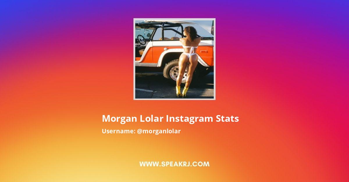 Morgan lolar instagram