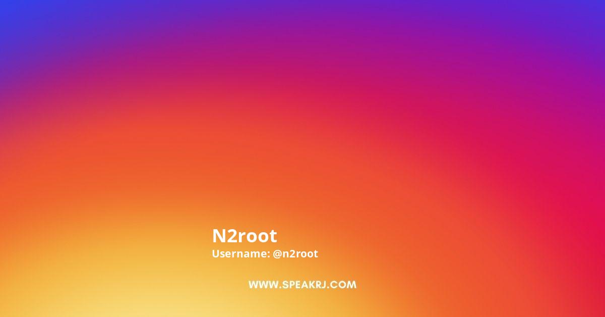 n2root Instagram Pictures