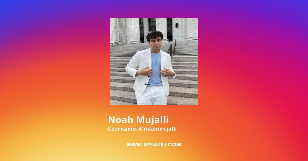 Noah Mujalli Instagram Pictures