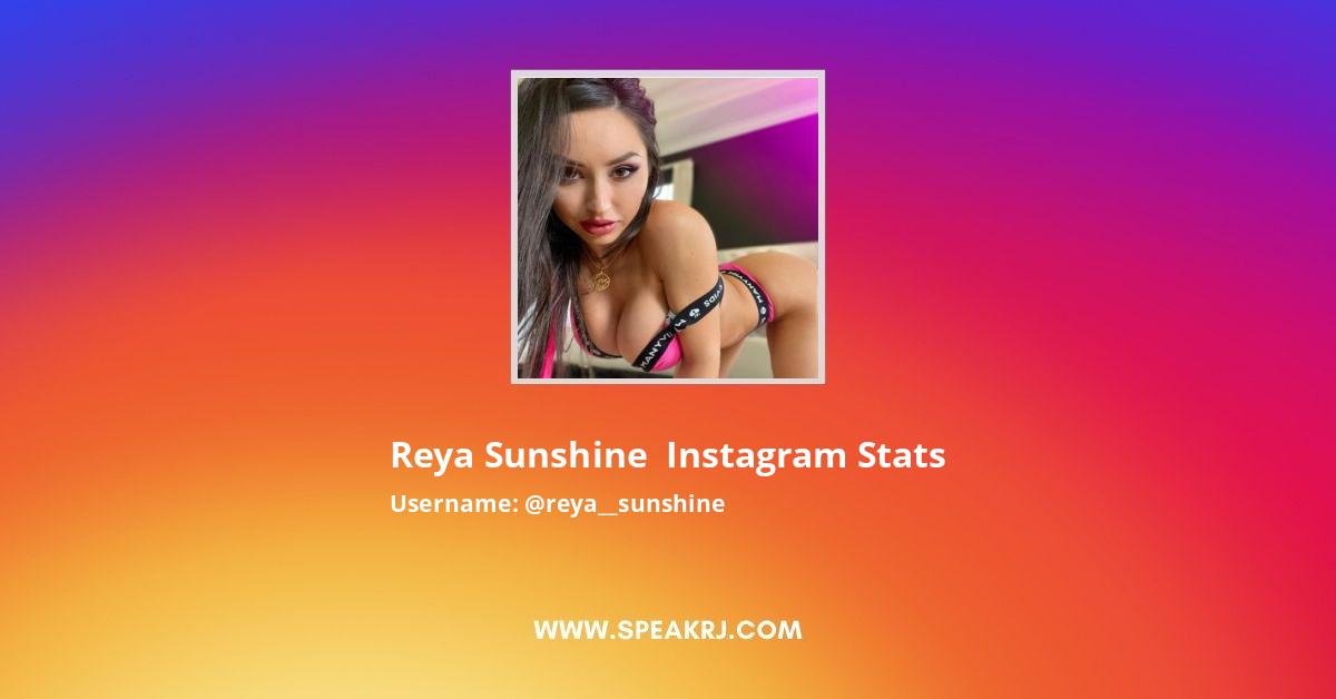 Sunshine instagram reya Reya Sunshine