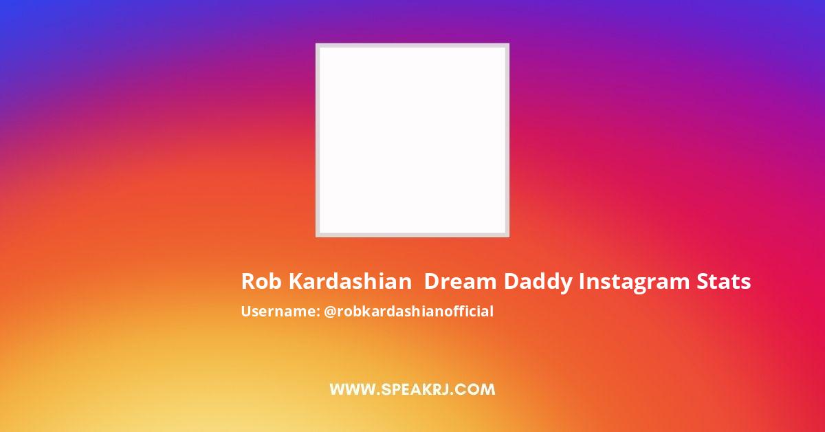 Rob Kardashian, dream daddy (@robkardashianofficial) • Instagram