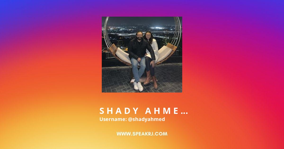 S H A D Y A H M E D Instagram Pictures