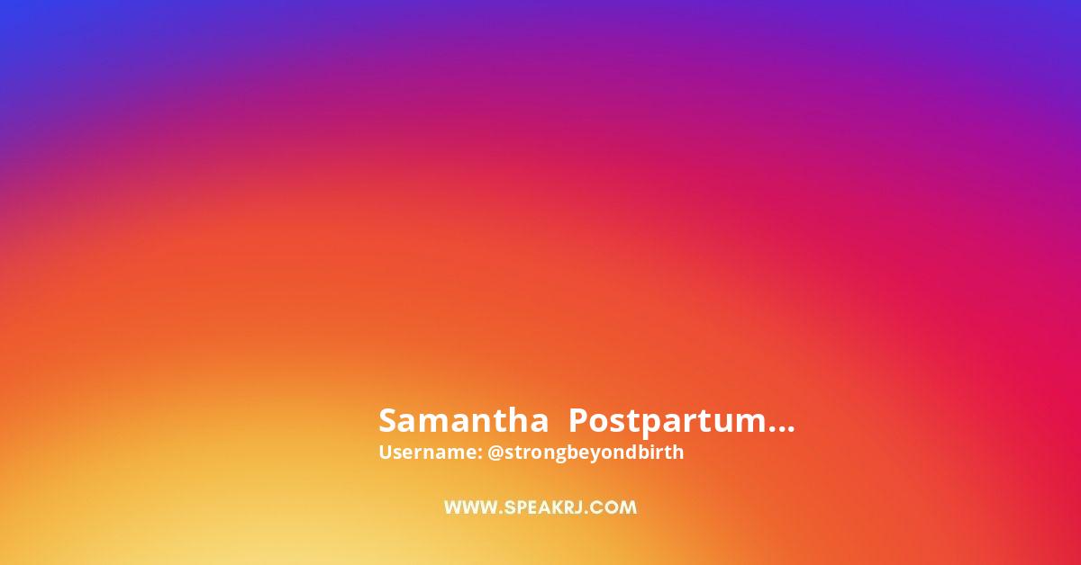 Samantha ️ Postpartum PT Instagram Pictures