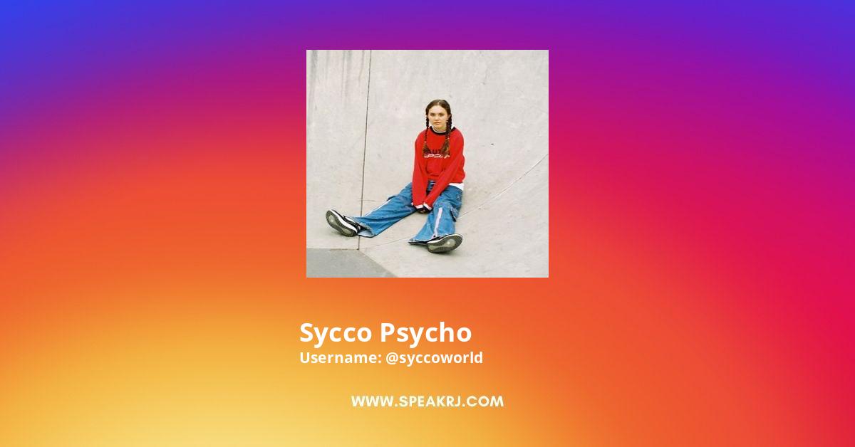 Sycco psycho Instagram Pictures