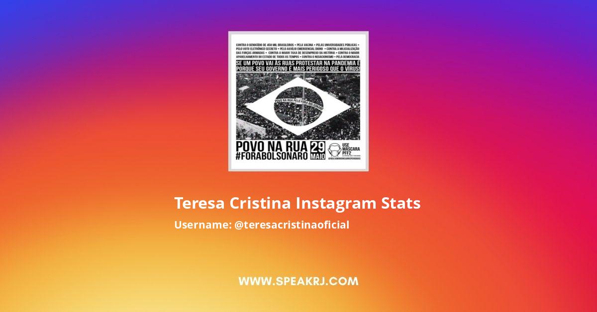 Teresa Cristina Instagram Followers Statistics Analytics Speakrj Stats