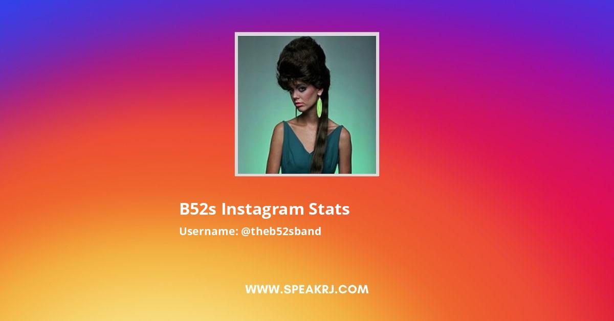 B52s Instagram Pictures