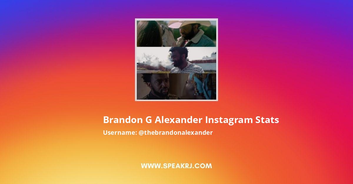 Brandon G Alexander Instagram Pictures