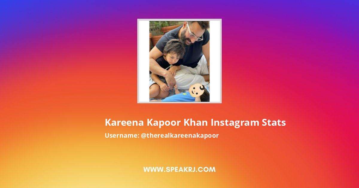 Kareena Kapoor Khan Instagram Followers Statistics Analytics Speakrj Stats