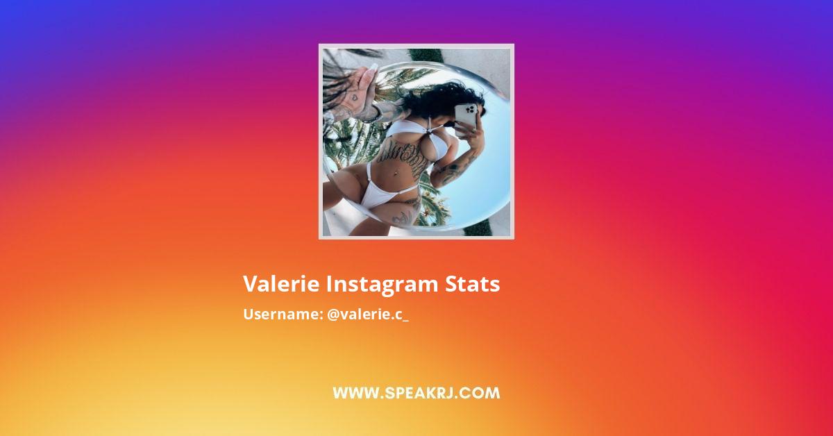 Valerie Instagram Followers Statistics / Analytics SPEAKRJ Stats