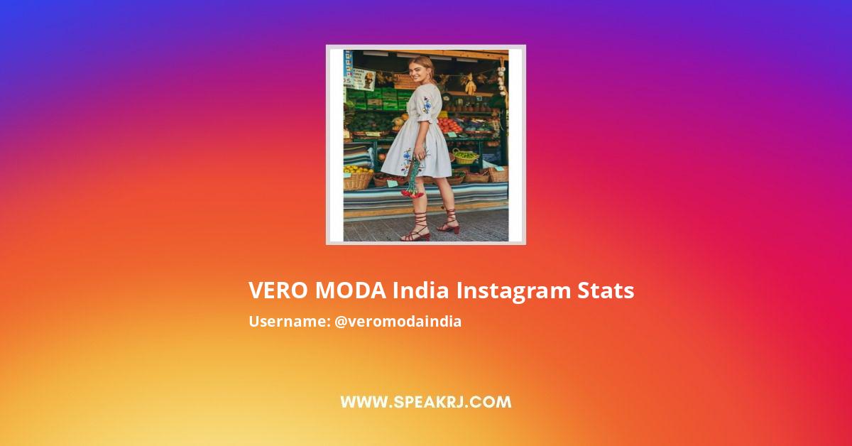 mekanisk delvist konvertering VERO MODA India Instagram Followers Statistics / Analytics - SPEAKRJ Stats