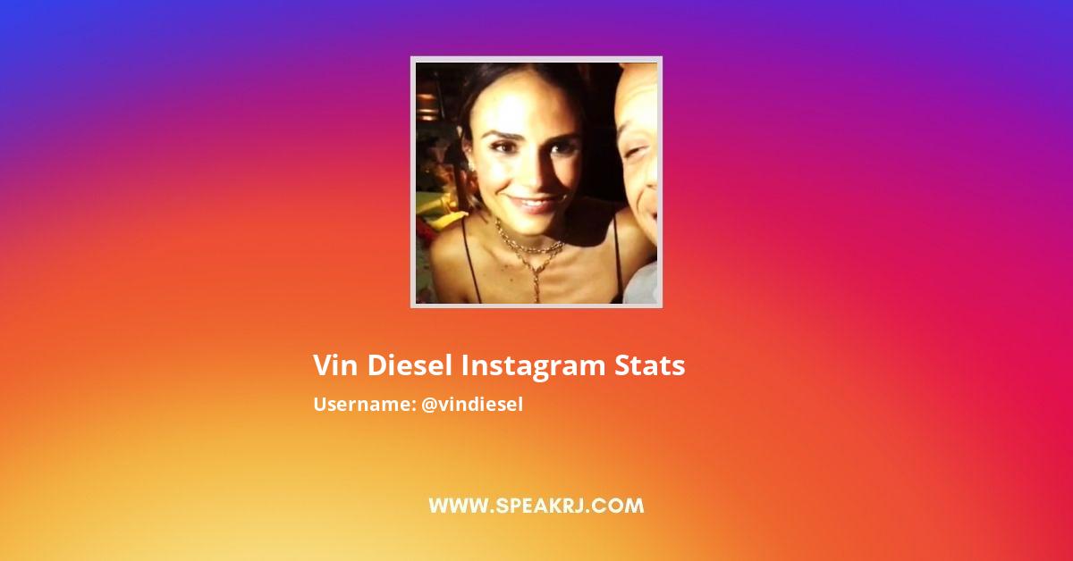 Vin Diesel Instagram Stats