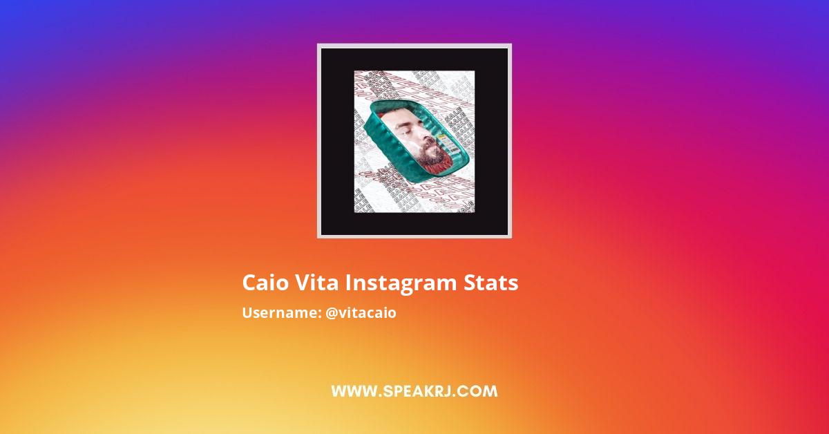 Caio Vita Instagram Followers Statistics Analytics Speakrj Stats