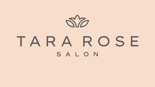 Post by TARA ROSE HAIR \u0026 BEAUTY SALON