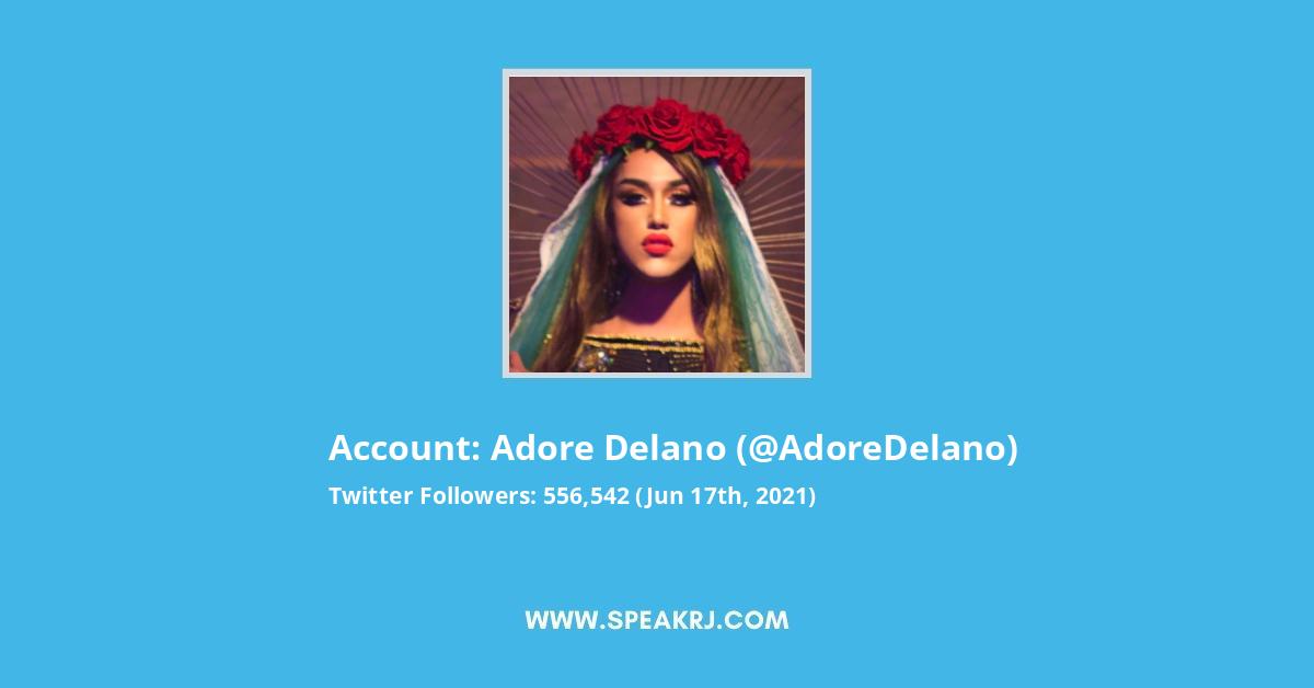 Adore Delano Twitter Stats