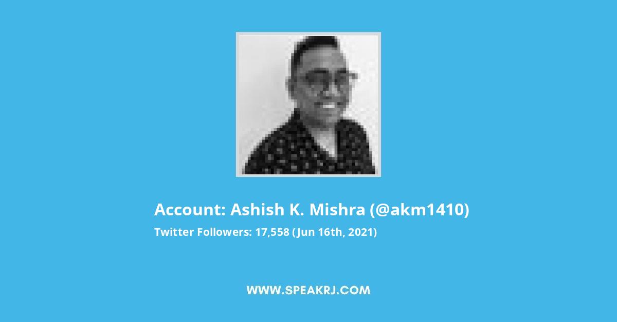 Ashish K. Mishra Twitter Stats