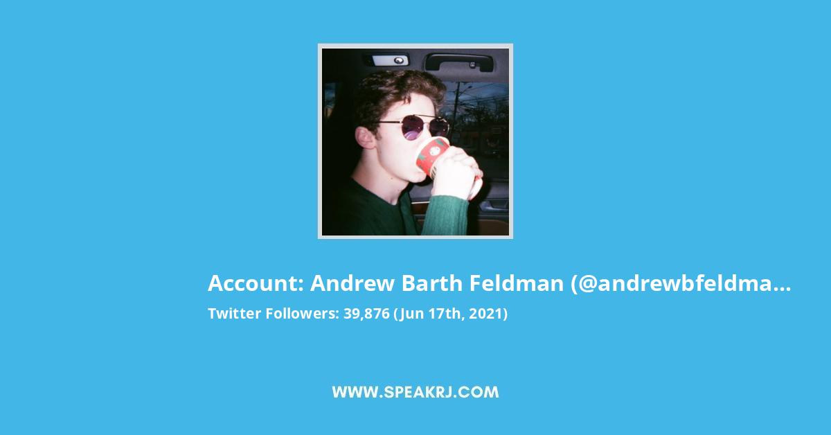 Andrew Barth Feldman Twitter Stats