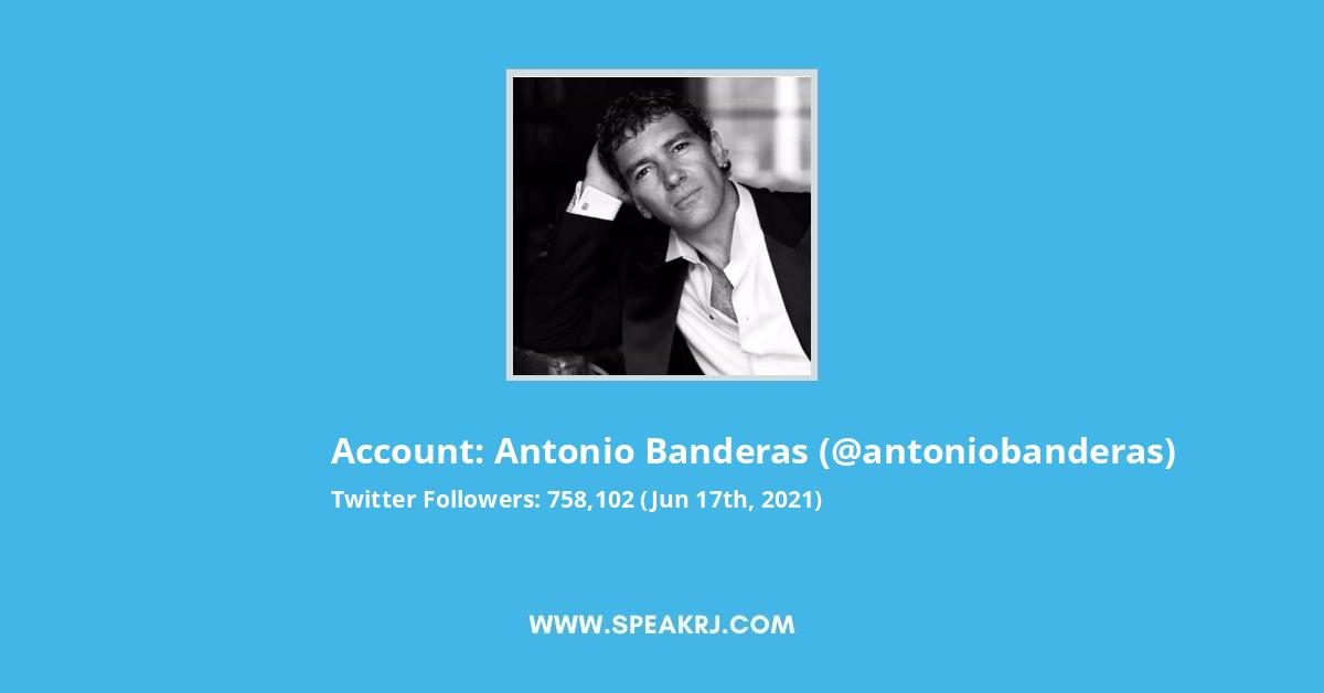 Antonio Banderas Twitter Stats