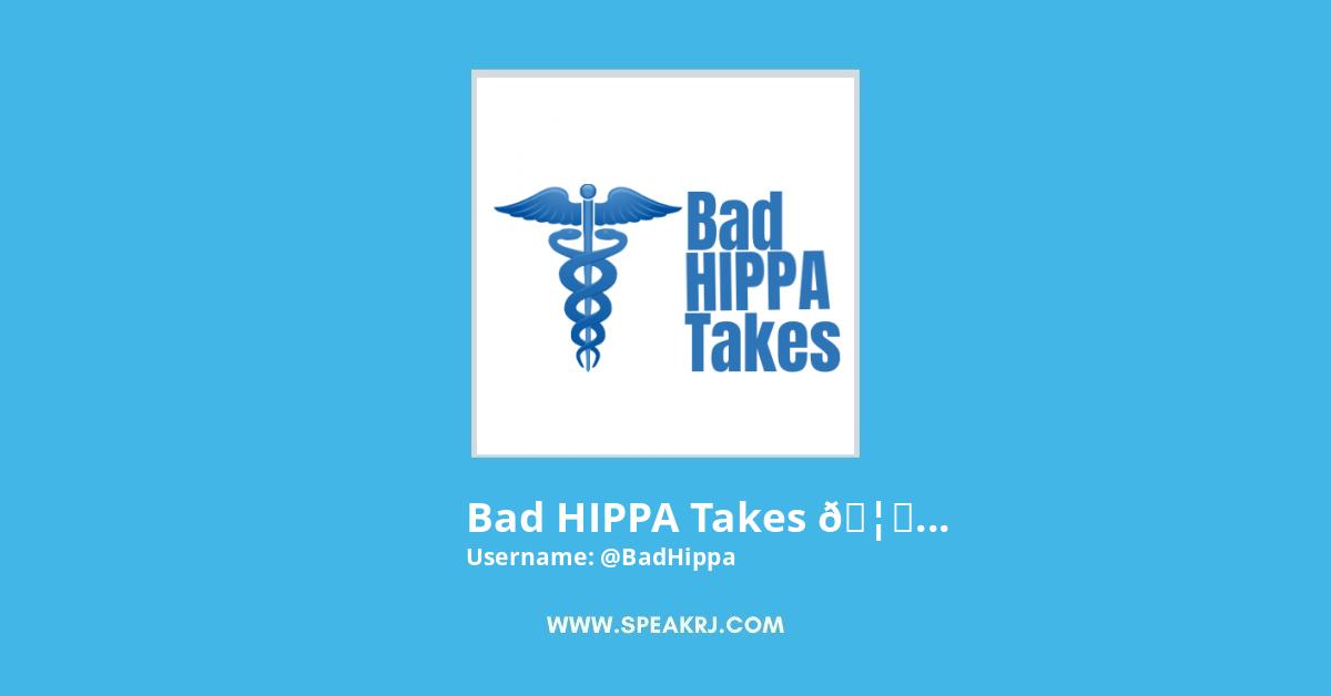 Bad HIPPA Takes π¦π¨ Twitter Stats