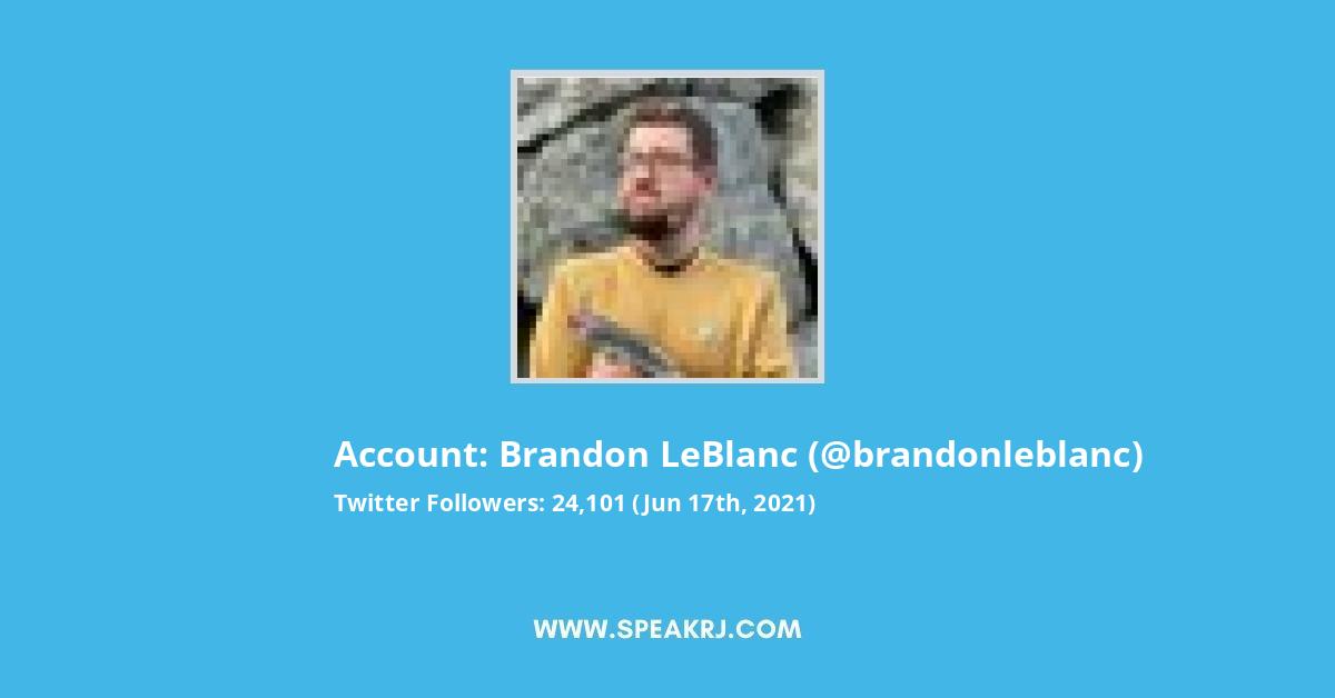 Brandon LeBlanc Twitter Stats