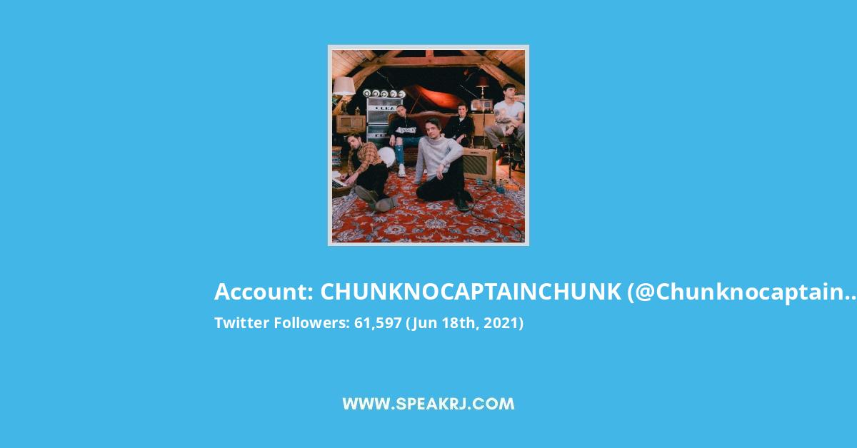 CHUNKNOCAPTAINCHUNK Twitter Stats