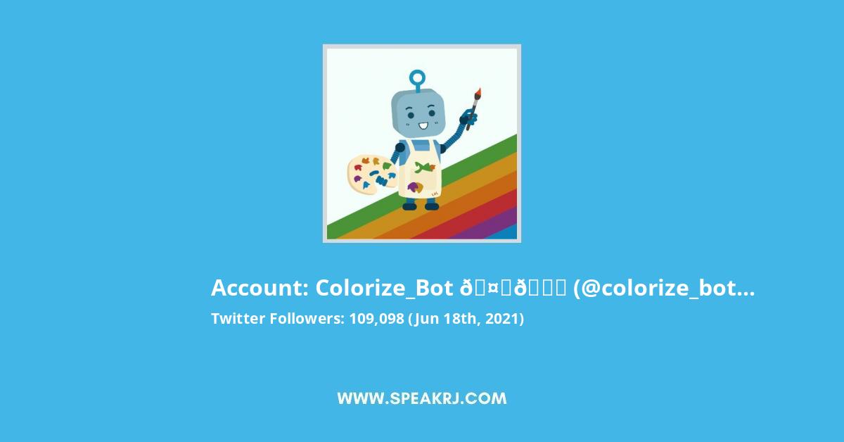 Colorize_Bot 🤖🌈 Twitter Stats